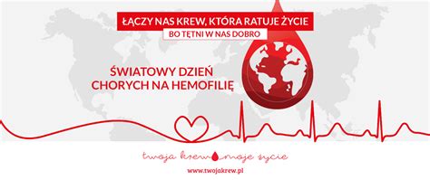 Wiatowy Dzie Chorych Na Hemofili Narodowe Centrum Krwi Portal Gov Pl