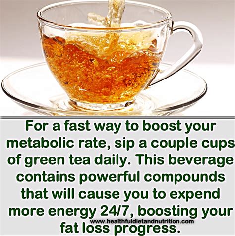 Boost Your Metabolism With Green Tea Healthful Diet And Nutrition