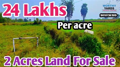 2 Acres Agriculture Land For Sale 24 Lakhs Per Acre