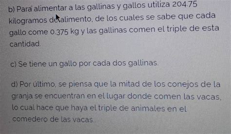 Solved B Para Alimentar A Las Gallinas Y Gallos Utiliza 204 75