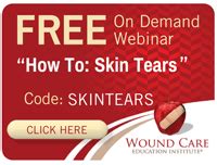 Essential Steps for Skin Tear Prevention | WCEI