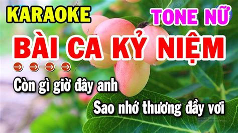 Karaoke Bài Ca Kỷ Niệm Tone Nữ Nhạc Sống Beat Hay Nhất Kho Nhạc