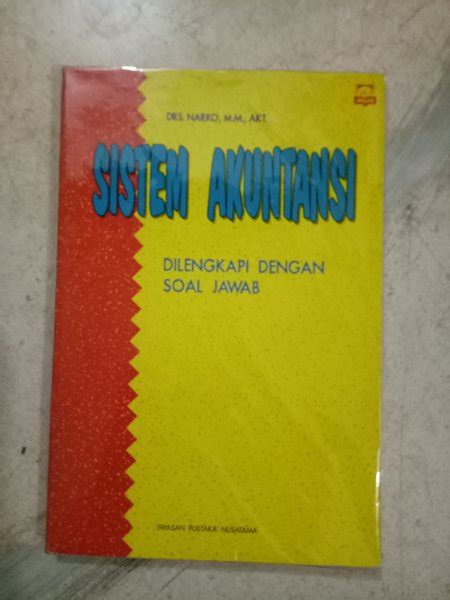 Jual Original Bekas Mulus Sistem Akuntansi Dilengkapu Dengan Soal Jawab