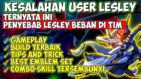 TUTORIAL LESLEY 2021 CARA MENGGUNAKAN HERO LESLEY BUILD LESLEY