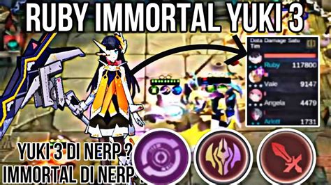 YUKI SKILL 3 RUBY IMMORTAL FULL STACK SENDIRIAN GAK M4T1 COMBO