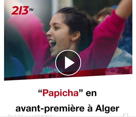 VIDÉO Le film Papicha en avant première à Alger TSA