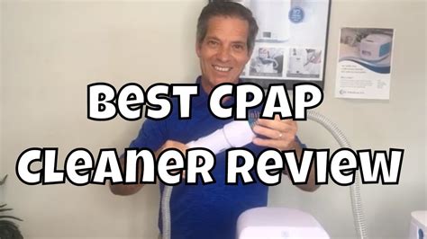 Best CPAP Cleaner Review 2 Basic Types Pros Cons YouTube