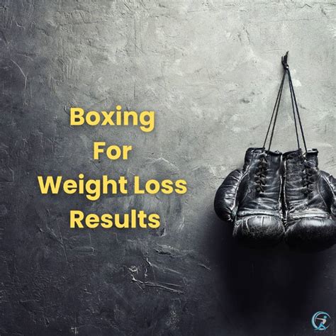 Boxing For Weight Loss Results The Complete Guide Gear Up To Fit