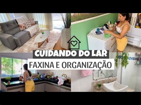 Rotina De Cuidados A Casa Faxina E Organiza O Do Larlavei