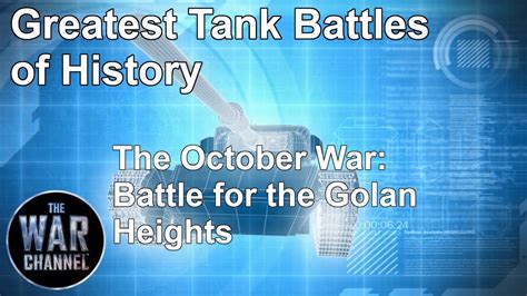 Greatest Tank Battles Of History Season 1 Episode 2 October War