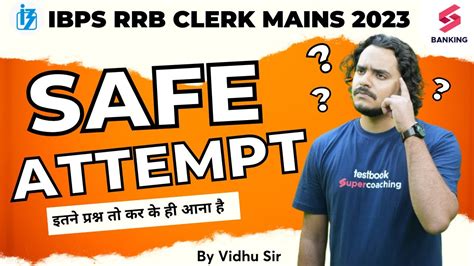 How To Attempt Rrb Clerk Mains Paper Exam Level Attempt