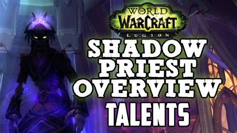 Legion Alpha 110 Shadow Priest Overview Part 1 Youtube