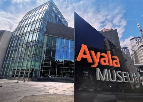 Ayala Museum Learning From The Past To Inform Our Future