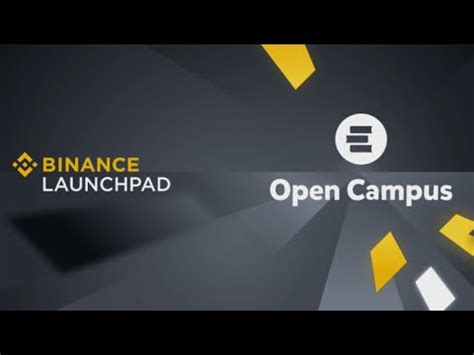 Open Campus Edu Token Sale On Binance Launchpad Youtube