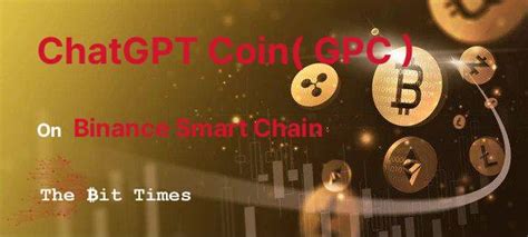 Chatgptcoin Gpc Price And Market Stats Thebittimescom