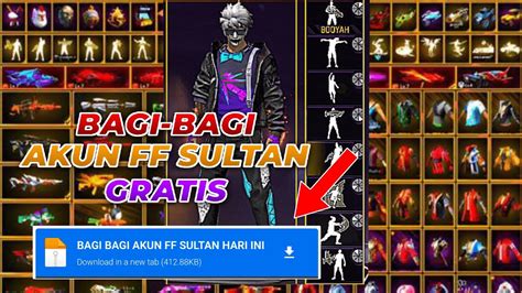 GIVEAWAY AKUN FF SULTAN GRATIS HARI INI BAGI BAGI 800 AKUN FF SULTAN