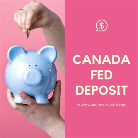 What Is Canada Fed Deposit Payment Dates Eligibility 2024