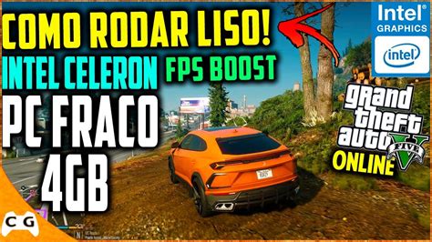 Como Rodar Gta Em Pc Fraco Gb De Ram Sem Placa De V Deo Liso Sem