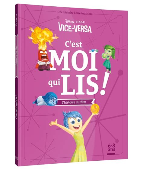 Vice Versa C Est Moi Qui Lis L Histoire Du Film Disney Pixar