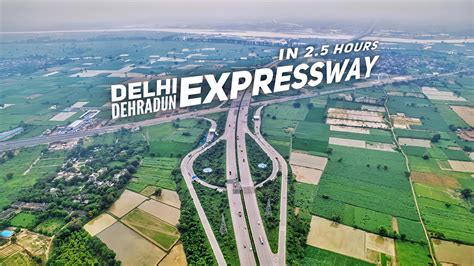 Delhi Dehradun Expressway Full Project Details Delhi Dehradun