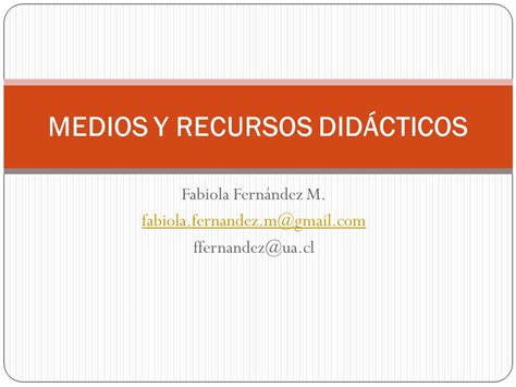 Medios Y Recursos Did Cticos Ppt Descargar