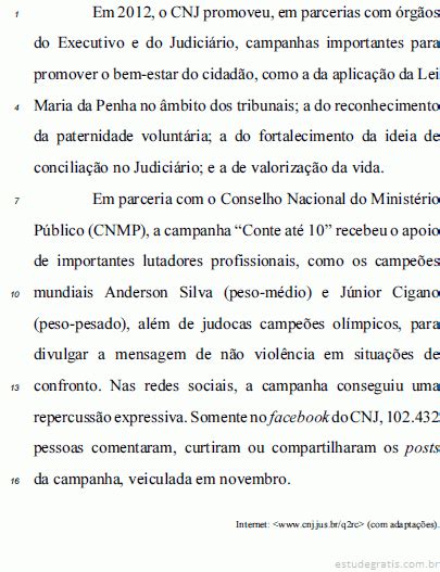 Julgue os próximos itens relativos aos sentidos