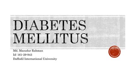 Diabetes Mellitus Pptx