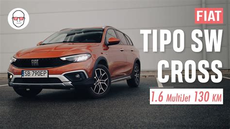 Fiat Tipo Cross SW 1 6 MultiJet 130 test PL Pertyn Ględzi YouTube