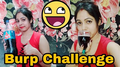 Burp Challenge Burp Challenge With Cold Drinks 🍷 Youtube