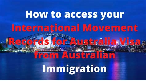 How To Access Your International Movement Records For Australia Visa