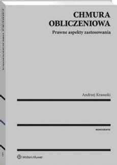 Chmura Obliczeniowa Prawne Aspekty Zastosowania Ceny I Opinie Ceneo Pl