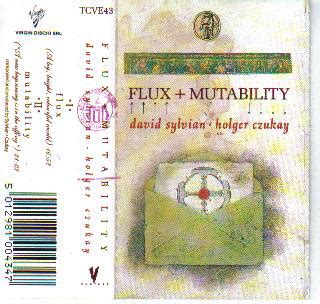 David Sylvian ∙ Holger Czukay - Flux + Mutability (1989, Cassette ...