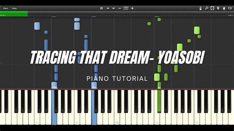 Ano Yume Wo Nazotte Tracing That Dream Yoasobi Piano