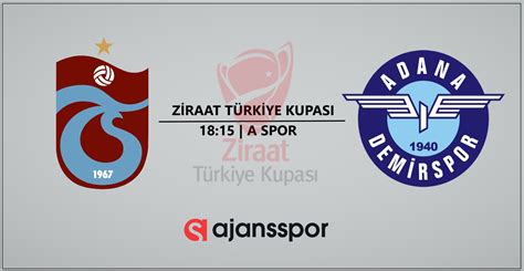 Canli Zle Trabzonspor Adana Demirspor