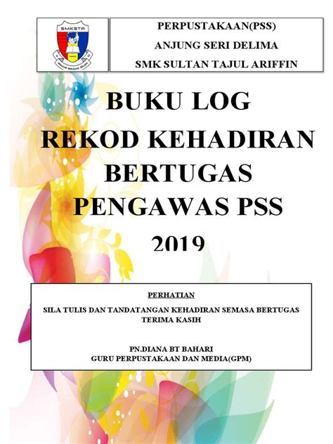 Muka Depan Buku Log Kehadiran Bertugas Pengawas Pss 2019 Pdf