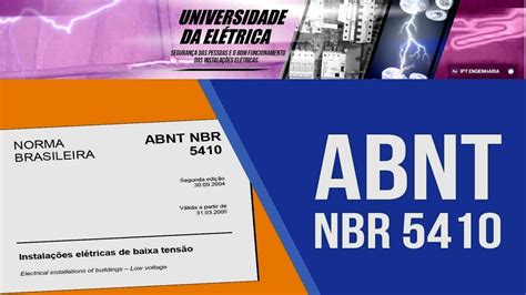 NBR 5410 CONHEÇA UM POUCO DA NORMA DE INSTALAÇÕES ELÉTRICAS DE BAIXA