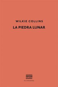 La Piedra Lunar De Wilkie Collins Culturamas