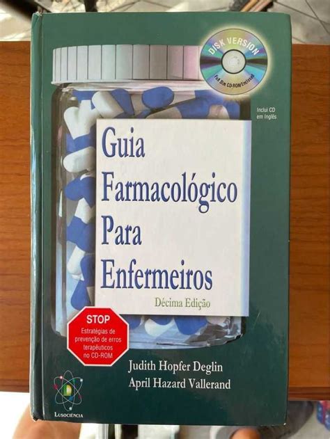 Guia Farmacologico Para Enfermeiros Areeiro Olx Portugal