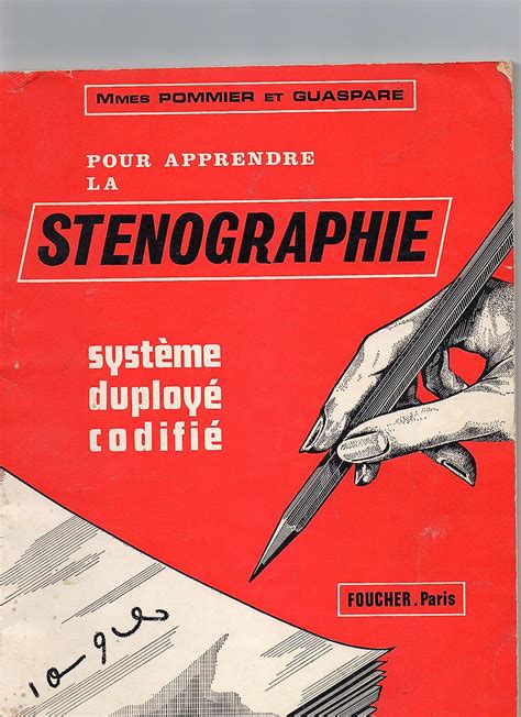 Amazon fr Pour apprendre la sténographie Système Duployé codifié