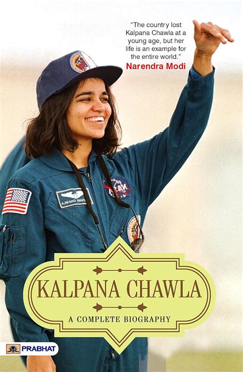 Amazon Kalpana Chawla A Complete Biography Inspiring The Stars