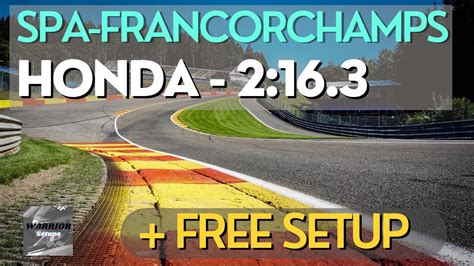 Honda Nsx Evo Gt3 Spa Francorchamps Hotlap Setup Acc 216345 Youtube