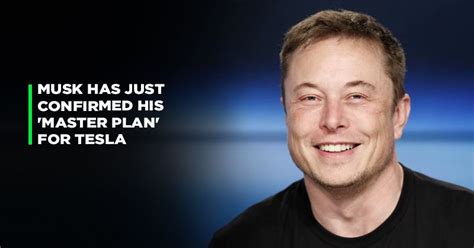 Elon Musk Has Confirmed His Master Plan For Tesla And Here Is Why Uber