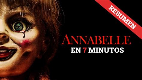 Annabelle Resumen En Minutos Youtube