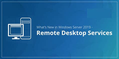 Key Windows Server 2019 Remote Desktop Services 50 User Connections