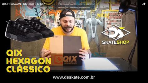 QIX HEXAGON DS SKATE SHOP YouTube