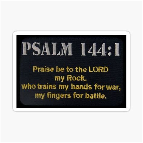 Psalm 1441 Praise Be To The Lord My Rock Who Trains My Hands For War