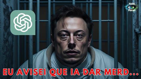 Elon Musk Alerta Sobre os Riscos da Inteligência Artificial YouTube