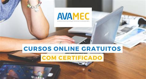 O MEC está oferecendo diversos cursos gratuitos e online EAD