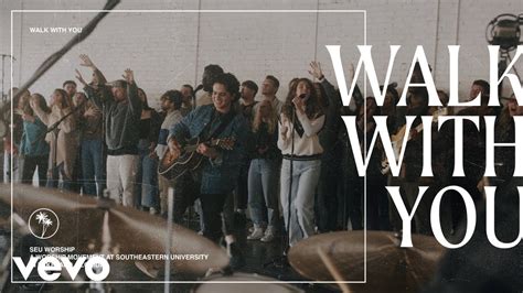 Seu Worship Dan Rivera Walk With You Official Live Video Ft Dan