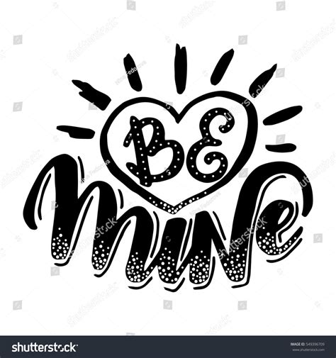 Be Minehand Drawn Poster Hand Lettering Stock Vector (Royalty Free ...